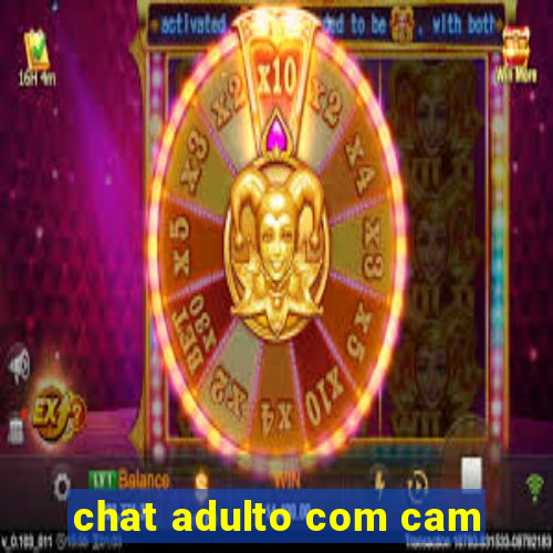 chat adulto com cam